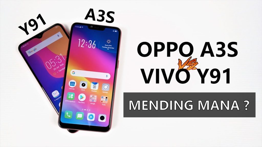 Perbedaan Oppo A3S dan Vivo Y91