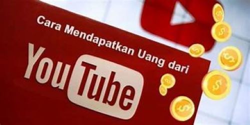 Cara Hasilkan Uang Dari Youtube