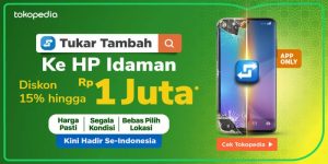 Cara Tukar Tambah HP di Tokopedia