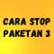 Cara Stop Paketan 3