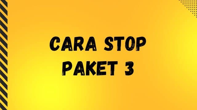 Cara Stop Paket 3